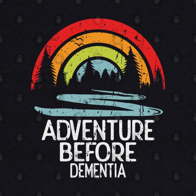 Adventure Before Dementia by Blended Designs